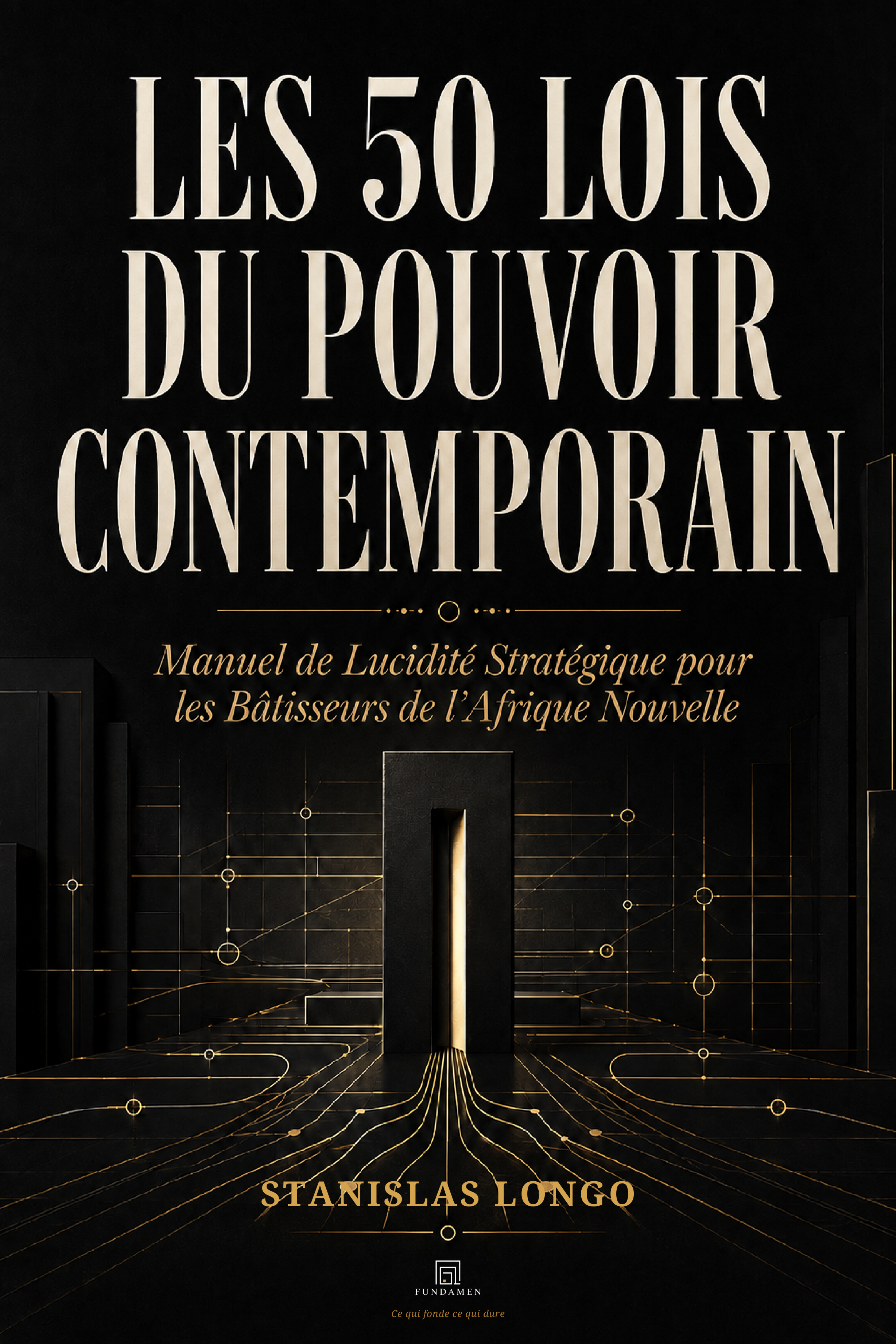 Les 50 Lois du Pouvoir Contemporain